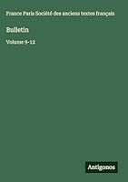 Bulletin: Volume 9-12 3563798974 Book Cover