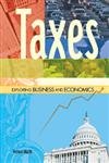 Exploring Business And Economics- Taxes