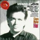 Symphonies 3 "Scottish" & 4 "Italian" [Audio CD] Mendelssohn; Flor and Bamberg Symphony