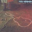 Perfect Crime [Audio CD] Obiedo, Ray