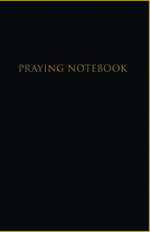 Praying Book : Blank Pages Lined Ruled Christian Prayer Journal Diary Notebook (120 Lined Pages - 5.5 x 8.5)