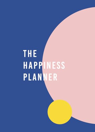 The 100-Day Happiness Planner