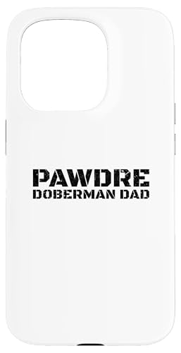 PAWDRE Doberman Dad �X�}�z�P�[�X iPhone 15 Pro �p