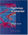 Amazon.com: Psychology of Language: 9780534349738: Carroll, David W.: Books