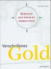 Preisvergleich Produktbild Verschollenes Gold