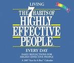 The 7 Habits of Highly Effective People 2007 Calendar