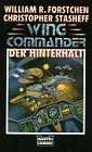  Wing Commander / Der Hinterhalt (Science Fiction. Bastei Lübbe Taschenbücher)