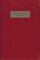 WITH A HEART FULL OF LOVE: Jack London's Presentation Inscriptions to the Women in His Life. B004TU0LIS Book Cover