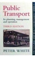 Public Transport: Its Planning, Management and Operation book cover