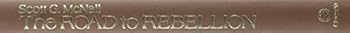 Hardcover The Road to Rebellion: Class Formation and Kansas Populism, 1865-1900 Book