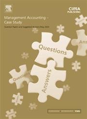 Management Accounting: Case Study, May 2003, Question Papers And Suggested Answers