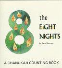 The Eight Nights: A Chanukah Counting Book