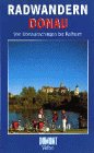  Radwandern Donau - Von Donaueschingen bis Kelheim [VHS]