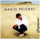 C'est la vie! [Audio CD] Pelchat, Mario