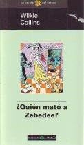 Quien Mato a Zebedee?