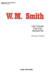 Top Tones for the Trumpeter (30 Modern Etudes)