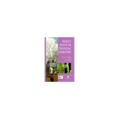Insect Pests in Tropical Forestry