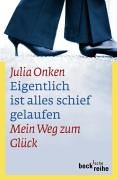 Eigentlich ist alles schief gelaufen 3406511082 Book Cover