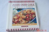 Paperback Potato... Onion... Garlic Collection Cookbook Book