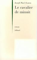 Le cavalier de minuit: Roman 2260014739 Book Cover