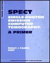 Paperback Spect: Single-Photon Emission Computed Tomography : A Primer Book