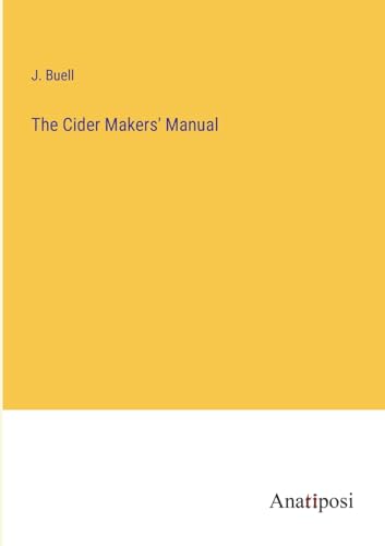 The Cider Makers' Manual