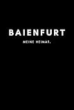 baienfurt  Baienfurt: Notizbuch, Notizblock, Notebook  Liniert, Linien, Lined  DIN A5 (6x9 Zoll), 120 Seiten  Deine Stadt, Dorf, Region, Liebe und Heimat