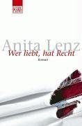 Paperback Wer liebt, hat Recht. Die Geschichte des Verrats. [German] Book