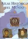 ATLAS HISTORICO DEL MUNDO (...