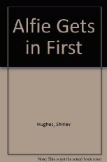 Alfie Gets in First 0688008488 Book Cover