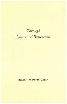 Hardcover Through Camas and Buttercups Book