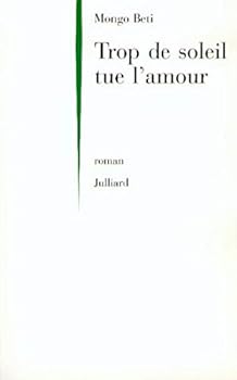 Paperback Trop de soleil tue l'amour [French] Book