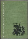 The Transformation of Modern Europe, Volume Two: Europe and the Modern World: Europe's political, economic, social and intellectual problems and the changes they have brought to the modern world from B000DZKRNW Book Cover