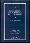 Legal Ethics: Rules, Statutes & Comparisons 2010 Ed 1422476669 Book Cover