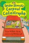 Spider Storch's Carpool Catastrophe (Spider Storch) 0807575763 Book Cover