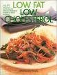 Low Fat Low Cholesterol 0760749485 Book Cover
