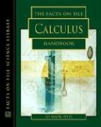 The Facts On File Calculus Handbook (Facts On File Science Library)
