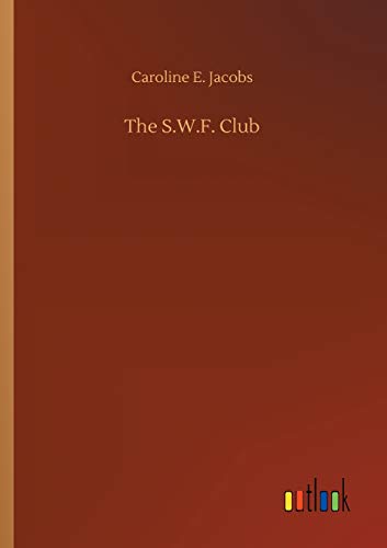 The S.W.F. Club 3732696375 Book Cover