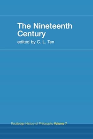 The Nineteenth Century: Routledge History of Philosophy Volume 7 book cover
