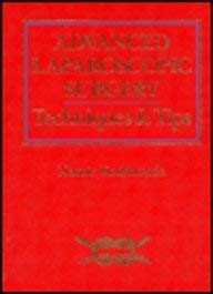 Hardcover Advanced Laparoscopic Surgery: Techniques and Tips Book