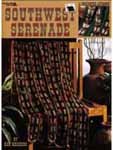 Paperback Southwest Serenade: 11 Crocheted Afghans (Leisure Arts 3101) Book