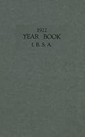 1922 Yearbook I.B.S.A. B09MJPSW58 Book Cover