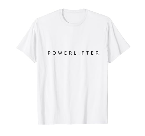 Fuente moderna Powerlifters/Powerlifter/Personal Trainer Camiseta