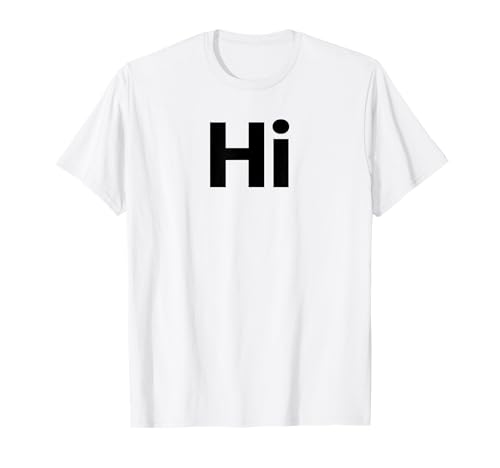 Hola hola frente, adiós Ta-ta espalda saludar palabras para saludar a la gente Camiseta