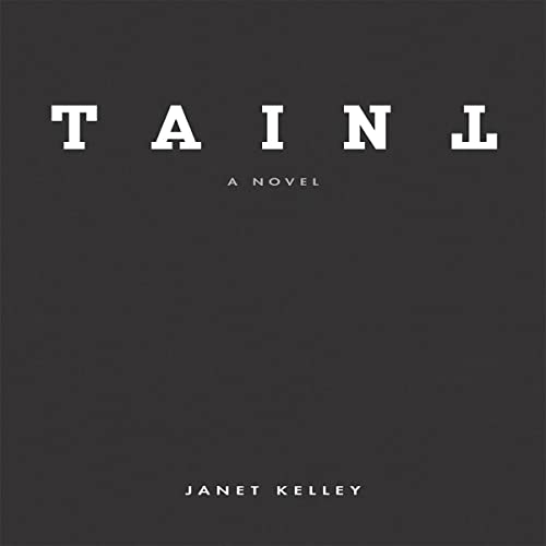 Taint by Janet Kelley episode artwork