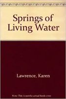 Mass Market Paperback Springs of Living Water Book