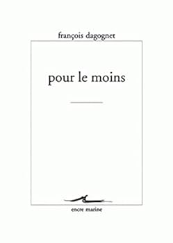 Paperback Pour Le Moins [French] Book