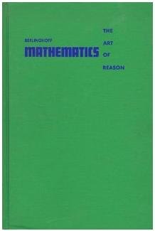Hardcover Mathematics the Art of Reason, Book