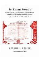 In Their Words: A Genealogist's Translation Guide to Polish, German, Latin, and Russian Documents: Polish 0963157965 Book Cover
