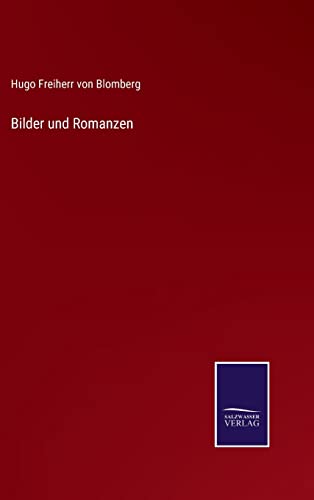 Bilder und Romanzen (German Edition)